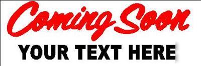 Coming soon vinyl banner custom business name and text